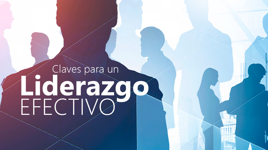 Curso de Claves para un liderazgo efectivo